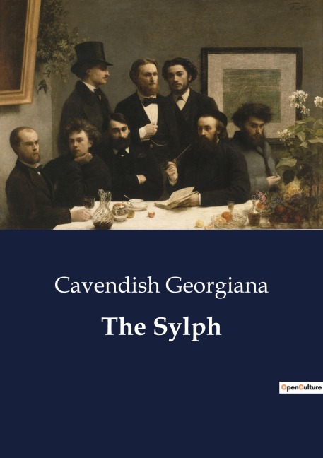 The Sylph: A Tale of Love, Society, and Intrigue in 18th Century England