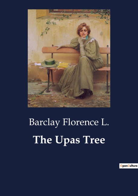 The Upas Tree: A Journey of Love and transition