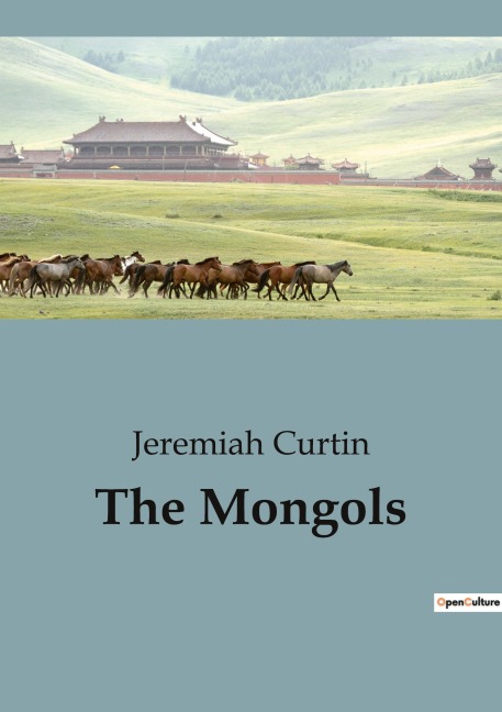 The Mongols: The Rise of Russian Statehood and the Mongol Influence