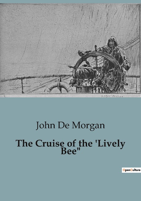 The Cruise of the Lively Bee