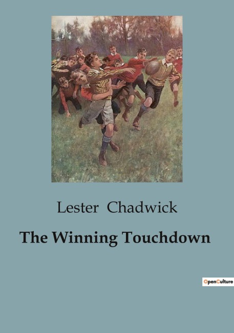 The Winning Touchdown: A College Football Mystery and Team Dynamics