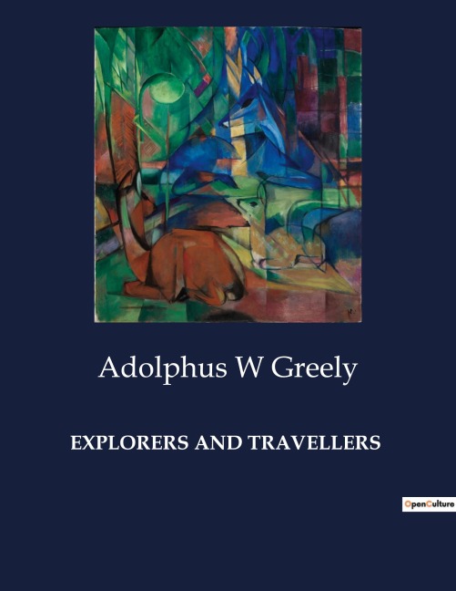 EXPLORERS AND TRAVELLERS: The Pioneering Journeys of North American transitions