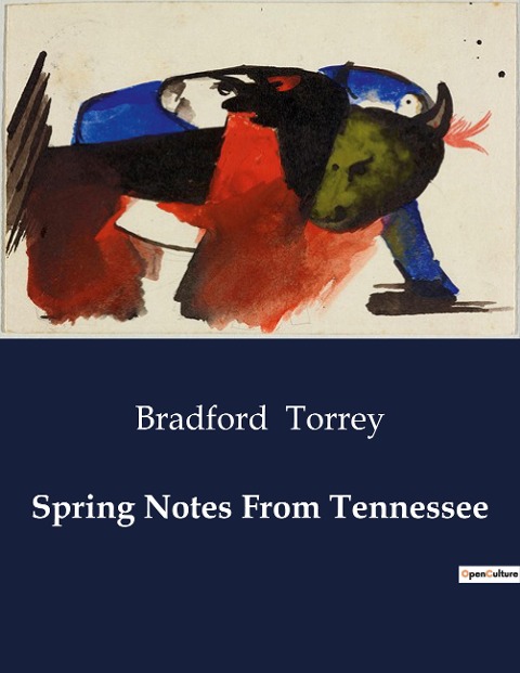 Spring Notes From Tennessee: A Journey Through the Heart of Natures Symphony