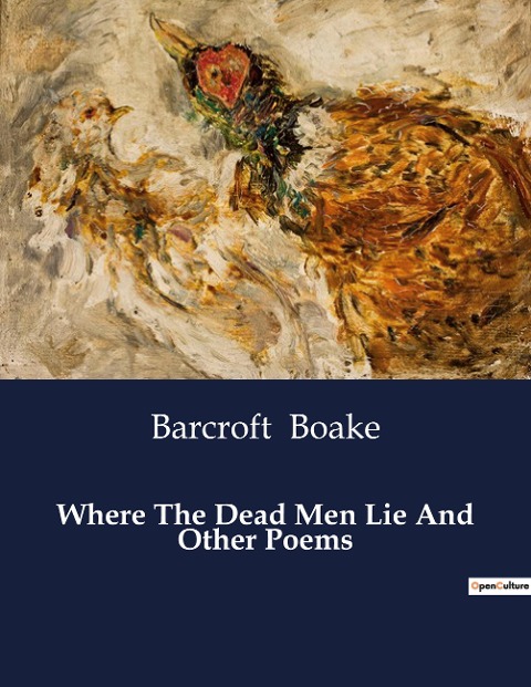 Where The Dead Men Lie And Other Poems: The Unyielding Spirit of the Australian Outback