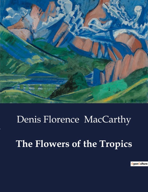 The Flowers of the Tropics: A journey through love and transition in a tropical paradise.