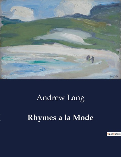 Rhymes a la Mode: A Collection of Poetic Expressions and Reflections on Life, Art, and Nature
