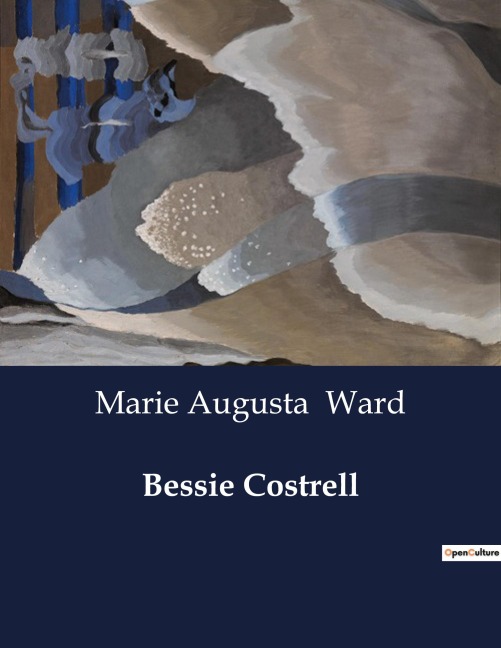 Bessie Costrell: The Hidden Wealth and Downfall of Bessie Costrell