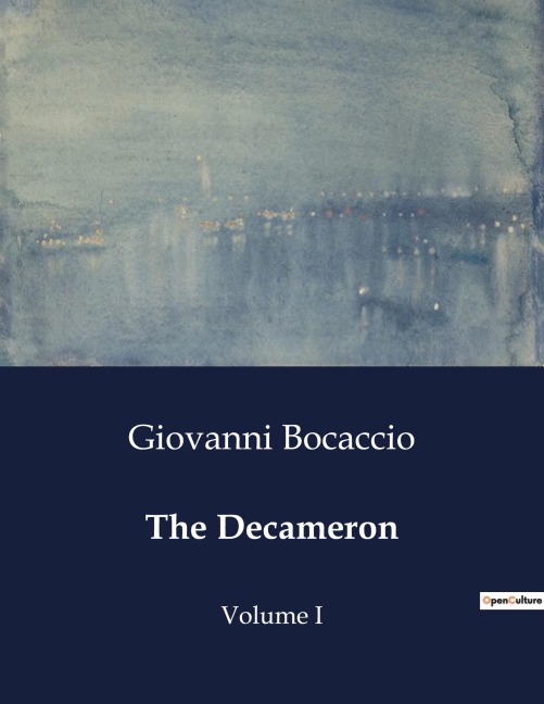 The Decameron: Volume I