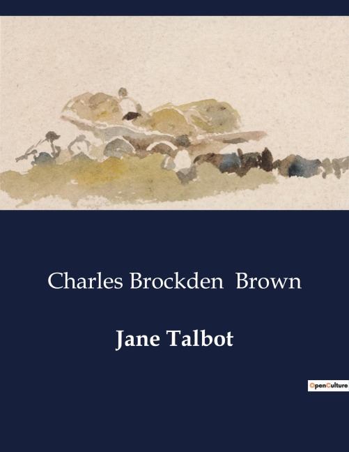 Jane Talbot: The Trials of Affection and Fortune