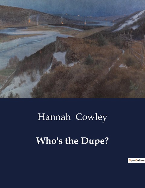 Whos the Dupe?: A Comedy of Errors in the Heart of London