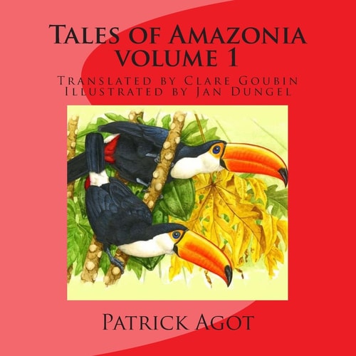 Tales of Amazonia Volume I