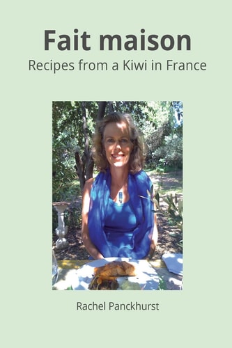 Fait Maison. Recipes from a Kiwi in France.