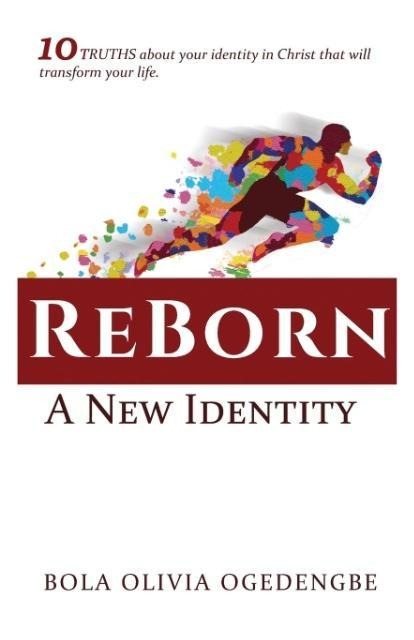 REBORN: A NEW IDENTITY