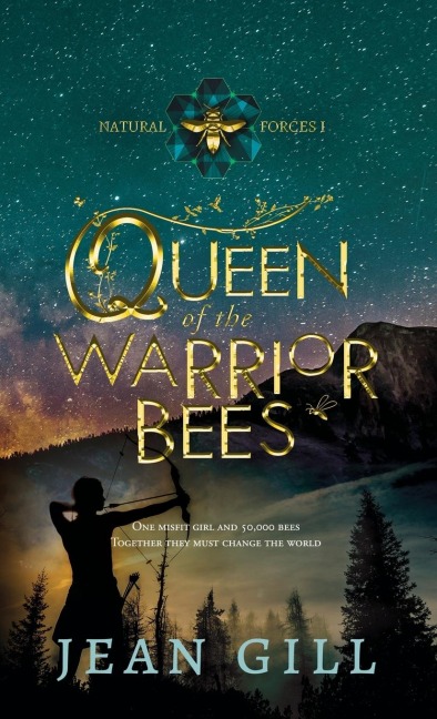Queen of the Warrior Bees: One misfit girl and 50,000 bees