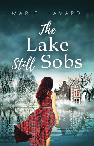 The Lake Still Sobs The Secret of Lochan Wynd