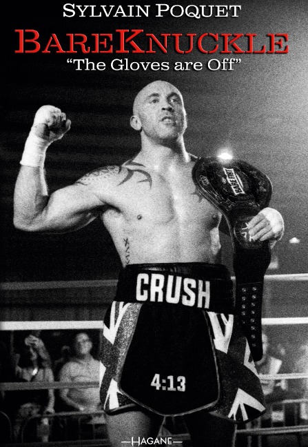 Bare-Knuckle: The Gloves are Off