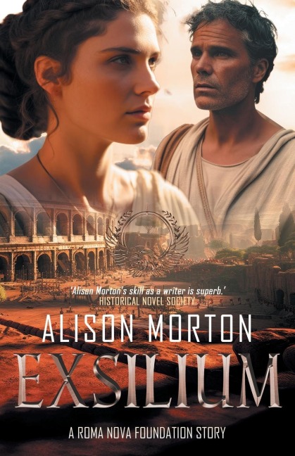 EXSILIUM: A heart-wrenching story of the search for survival at the dusk of the Roman Empire