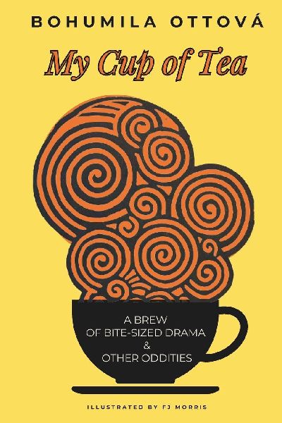 MY CUP OF TEA: A Brew of Bite-sized Drama and Other Oddities