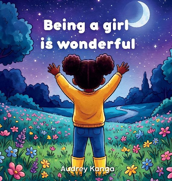 Being a girl is wonderful