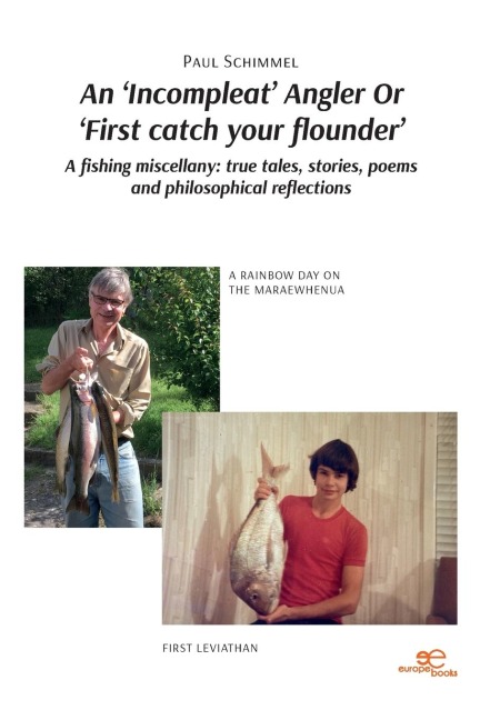 An Incompleat Angler Or First catch your flounder