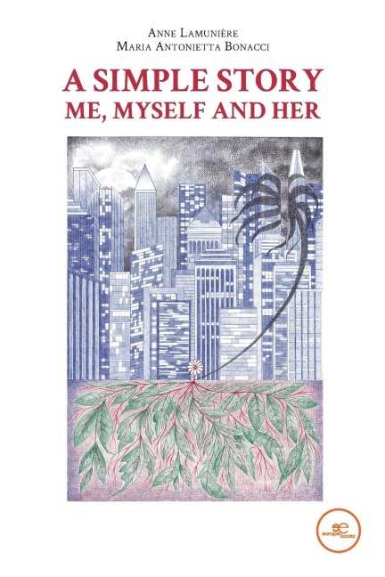 A SIMPLE STORY ME, MYSELF AND HER