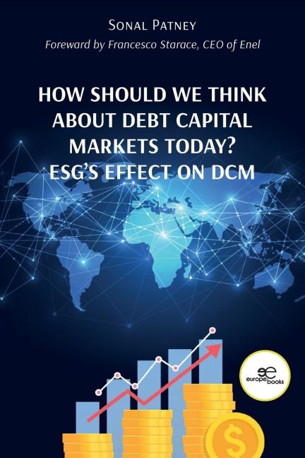 How Should We Think About Debt Capital Markets Today? ESGs Effect On DCM
