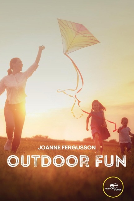 Outdoor Fun
