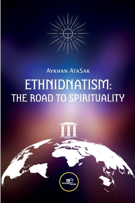 ETHNIDNATISM: THE ROAD TO SPIRITUALITY