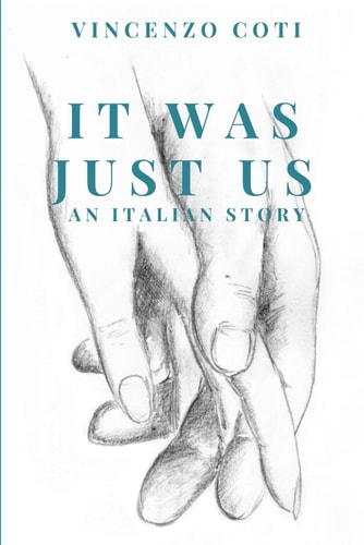 It Was Just Us An Italian Story