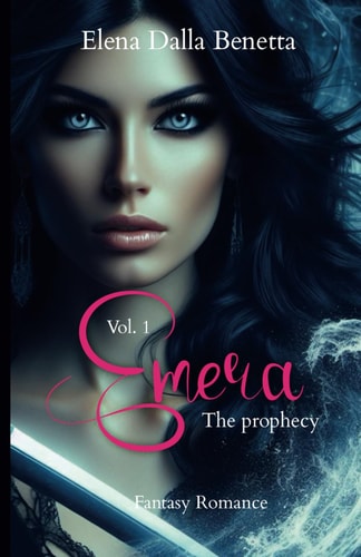 Emera - Vol. 1 - The Prophecy
