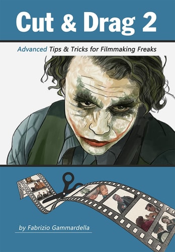 Cut & Drag 2 Advanced Tips & Tricks for Filmmaking Freaks