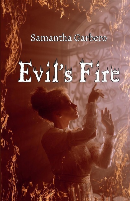 Evils Fire