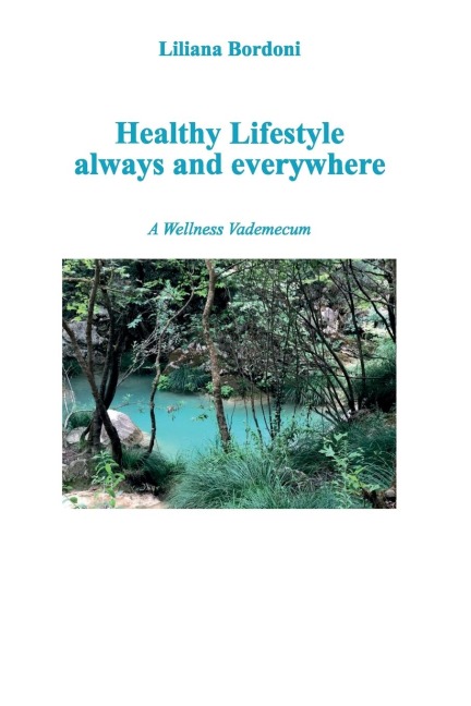 Healthy Lifestyle always and everywhere