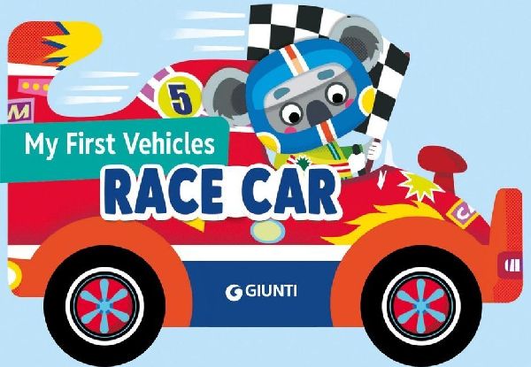 My First Vehicles: Race Car