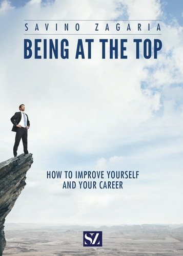 Being at the Top. How to Improve Yourself and Your Career