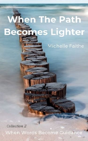 When The Path Becomes Lighter