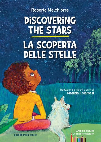 Discovering the stars-La scoperta delle stelle