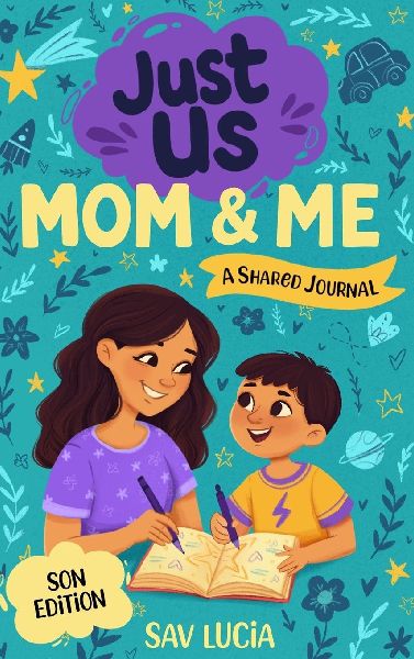 Mom & Me: A Guided Journal for Mothers and Sons to Share, Play and Connect