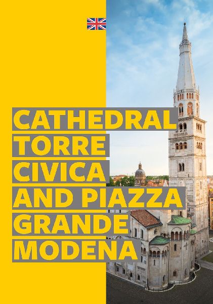 Modena. Cathedral, Torre Civica and Piazza Grande