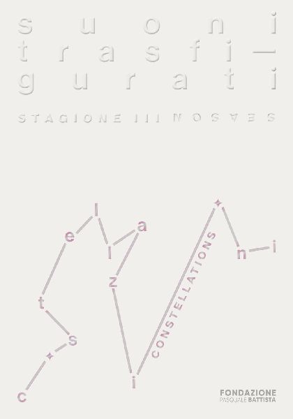 Suoni trasfigurati. Costellazioni. Ediz. italiana e inglese
