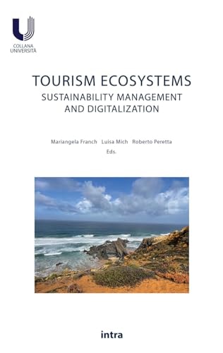 Tourism Ecosystems Sustainability Management and Digitalization