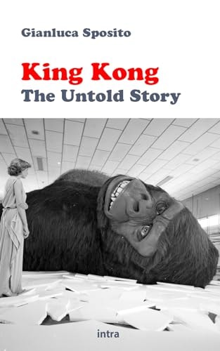King Kong The Untold Story