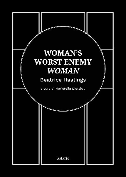 Womans worst enemy: woman. Ediz. italiana e inglese