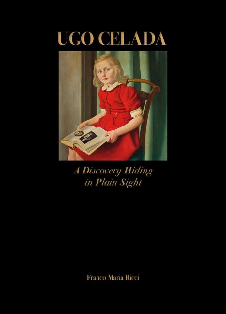 Ugo Celada: A Discovery Hiding in Plain Sight
