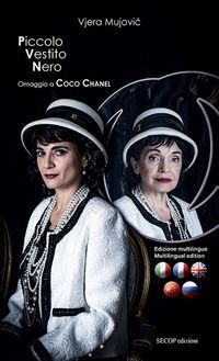 Piccolo vestito nero. Omaggio a Coco Chanel