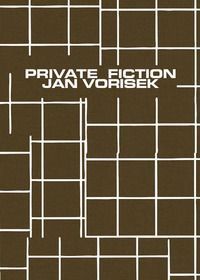 Private fiction. Jan Vorisek