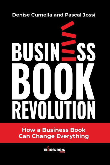 BUSINESS BOOK REVOLUTION: How a Business Book Can Change Everything