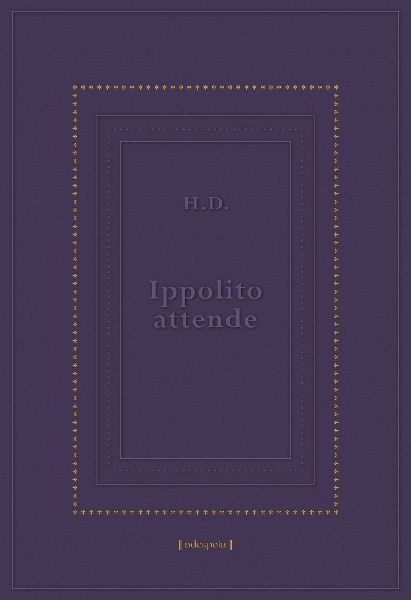 Ippolito attende. Testo inglese a fronte