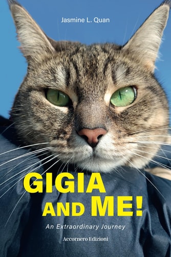 Gigia And Me! An Extraordinary Journey