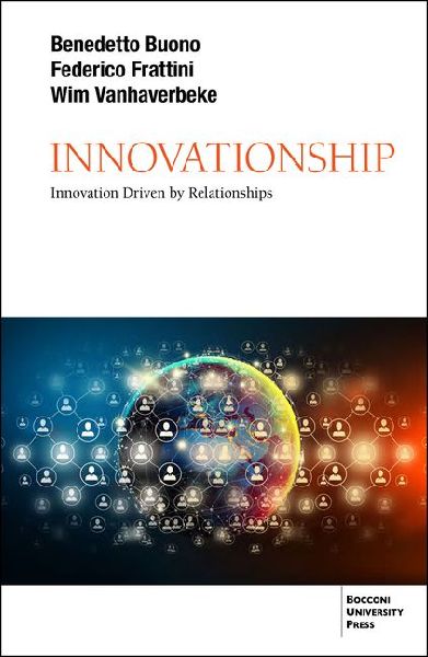 Innovationship: Innovation Driven by Relationship